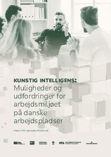 Kunstig intelligens: Muligheder og udfordringer for arbejdsmiljøet på danske arbejdspladser